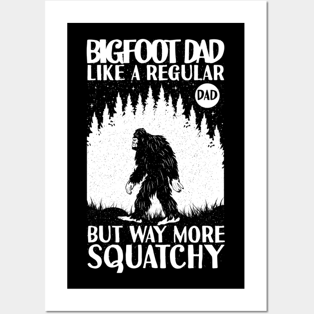 Bigfoot Fathers Day Wall Art by Tesszero